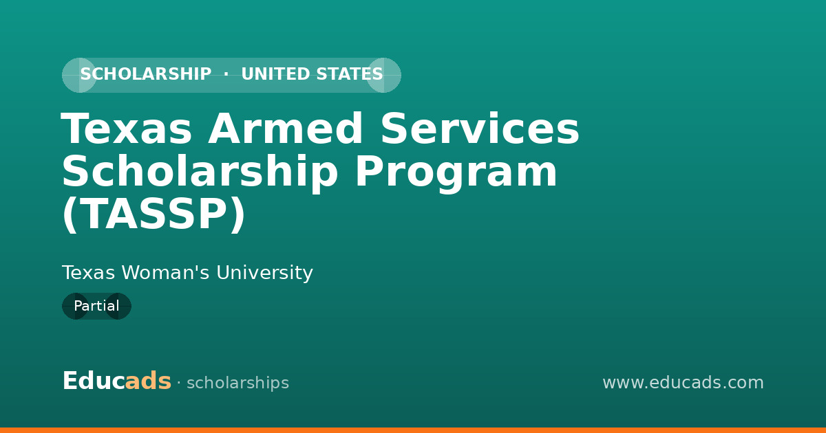 Texas Armed Services Scholarship Program (TASSP) scholarship