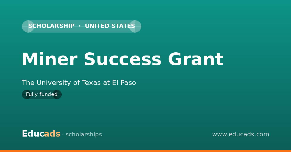 Miner Success Grant scholarship