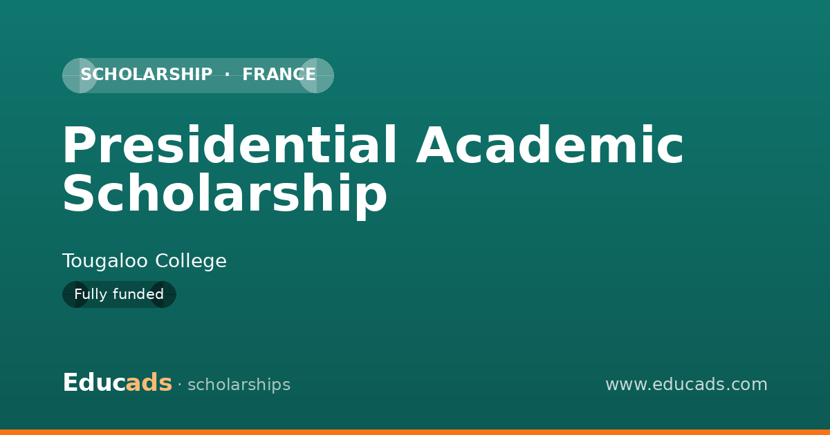 Presidential Academic Scholarship scholarship
