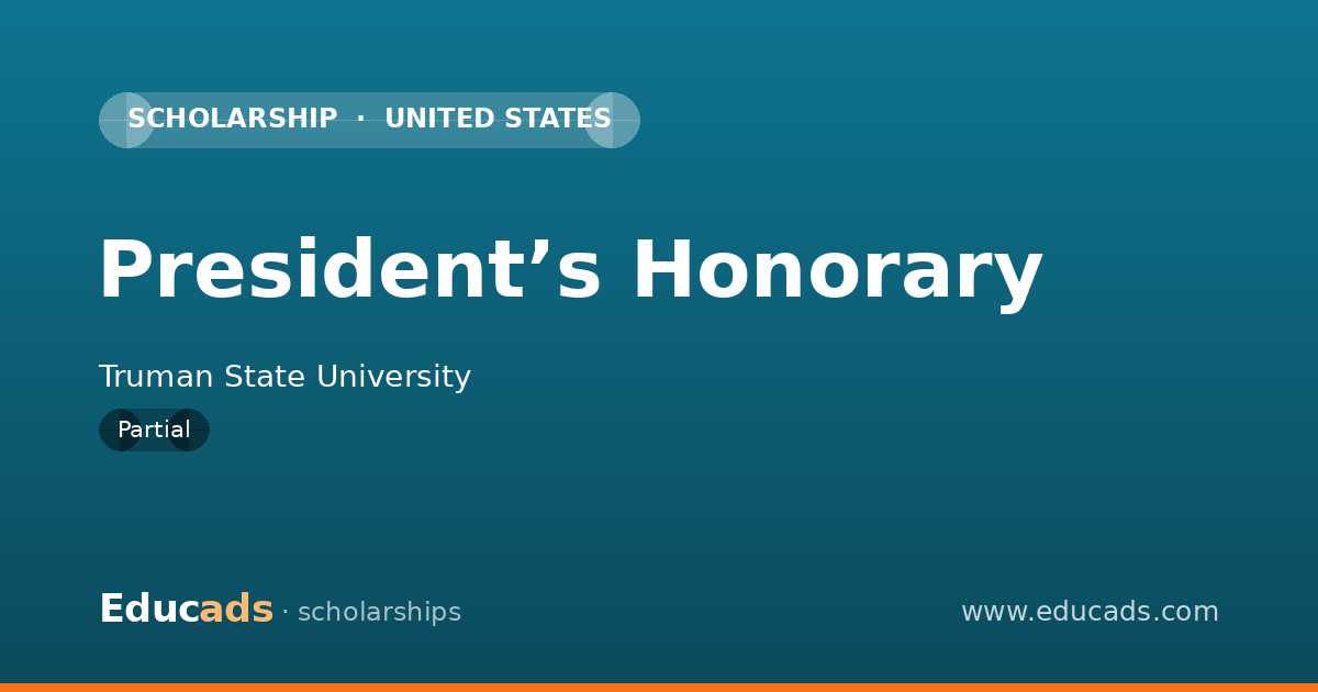 President’s Honorary scholarship