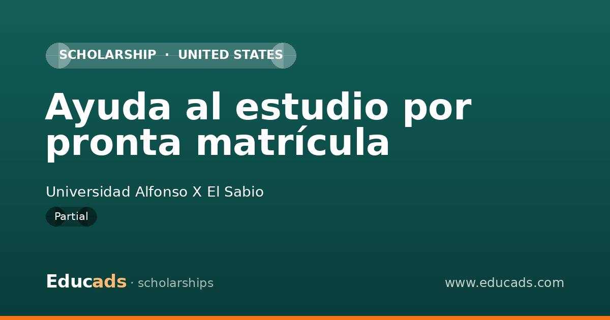Ayuda al estudio por pronta matrícula scholarship
