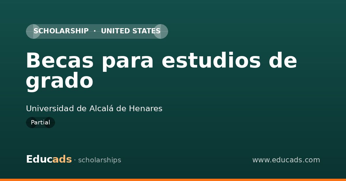 Becas para estudios de grado scholarship