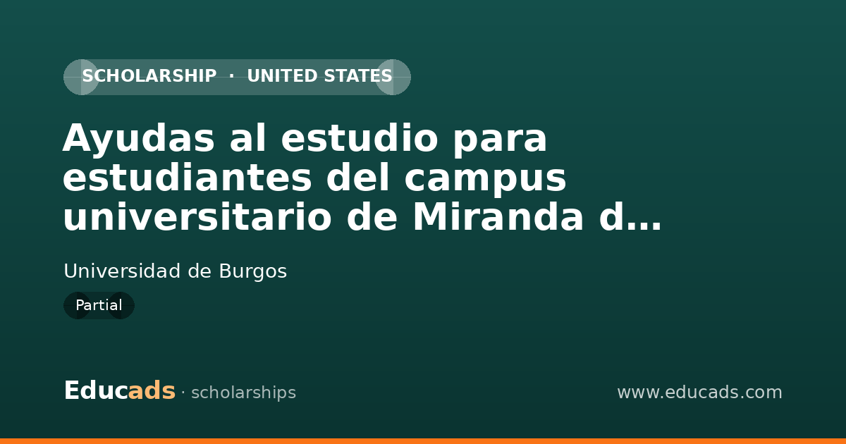 Ayudas al estudio para estudiantes del campus universitario de Miranda de Ebro scholarship