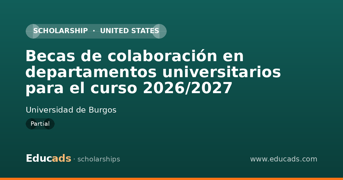 Becas de colaboración en departamentos universitarios para el curso 2026/2027 scholarship