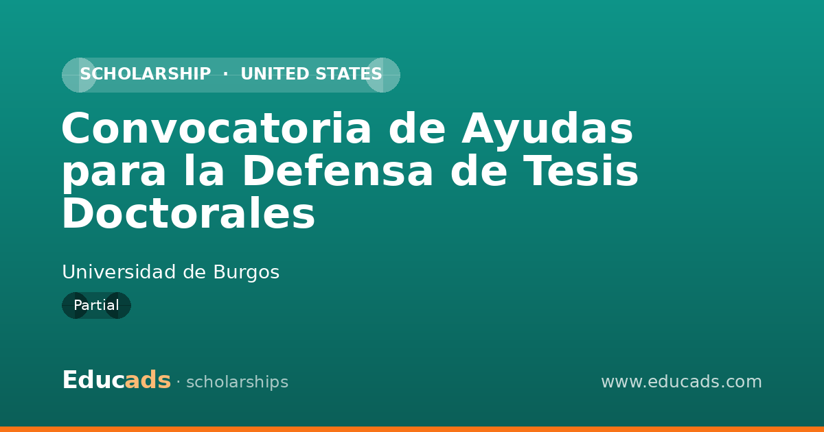 Convocatoria de Ayudas para la Defensa de Tesis Doctorales scholarship