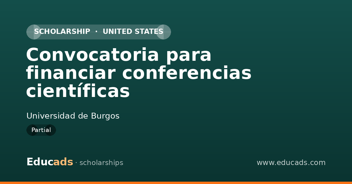 Convocatoria para financiar conferencias científicas scholarship