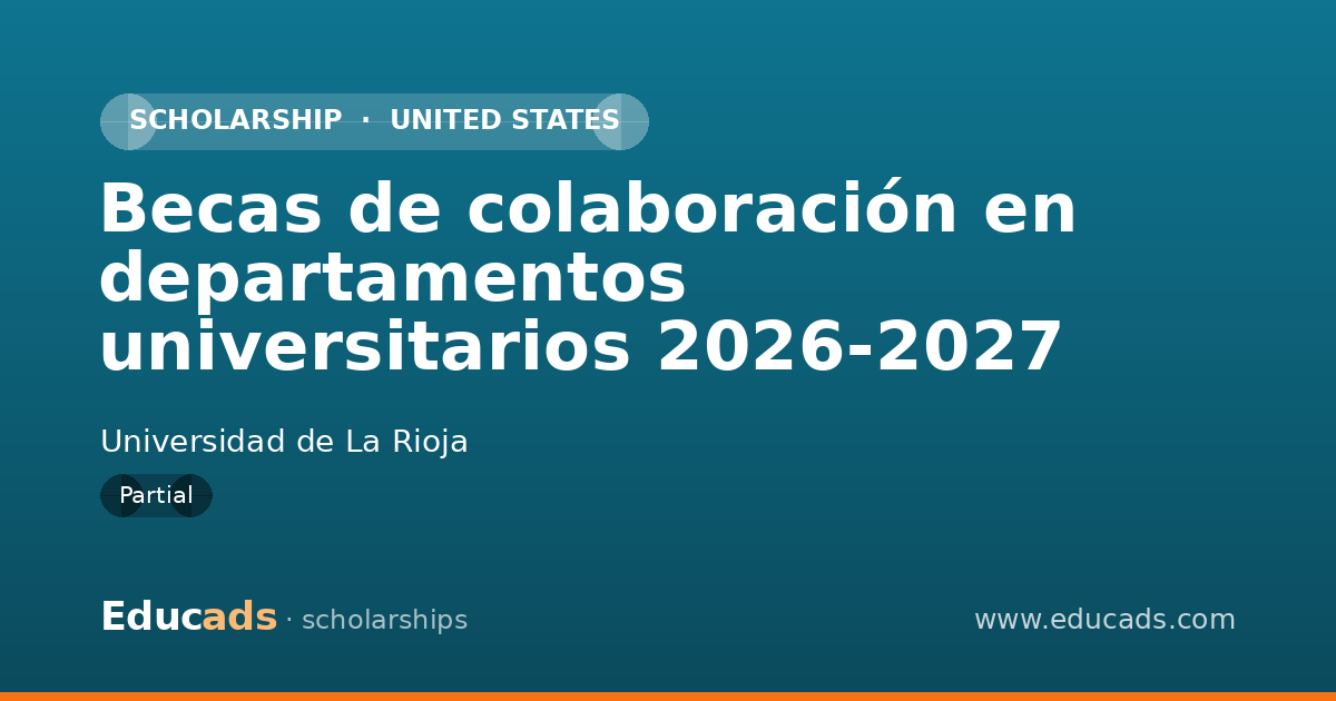 Becas de colaboración en departamentos universitarios 2026-2027 scholarship