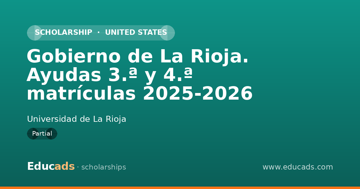 Gobierno de La Rioja. Ayudas 3.ª y 4.ª matrículas 2025-2026 scholarship
