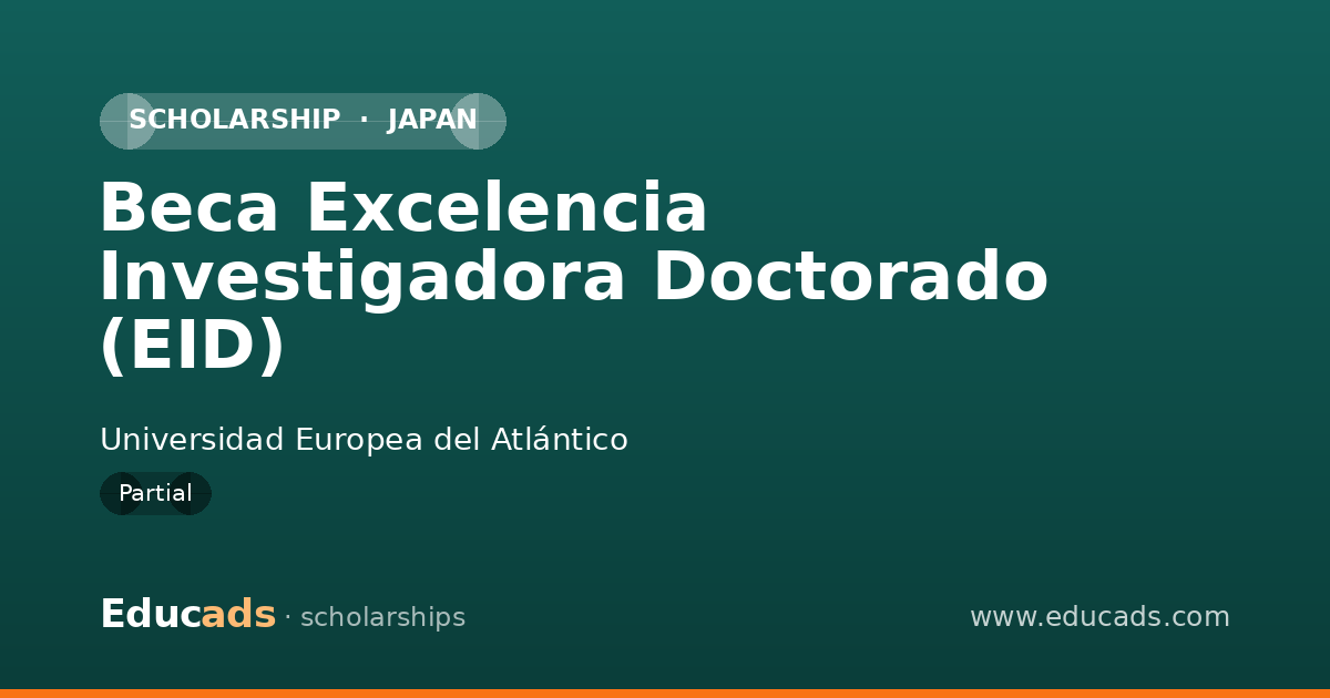 Beca Excelencia Investigadora Doctorado (EID) scholarship