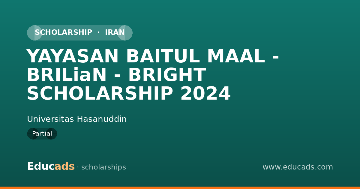 YAYASAN BAITUL MAAL - BRILiaN - BRIGHT SCHOLARSHIP 2024 scholarship