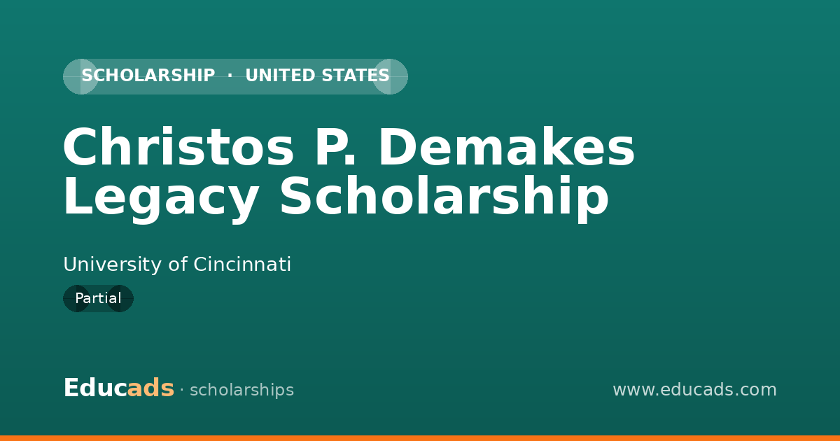 Christos P. Demakes Legacy Scholarship scholarship
