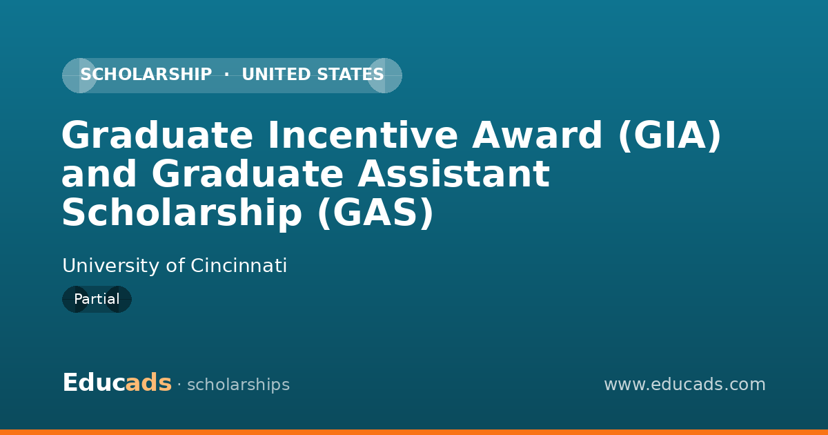 Graduate Incentive Award (GIA) and Graduate Assistant Scholarship (GAS) scholarship