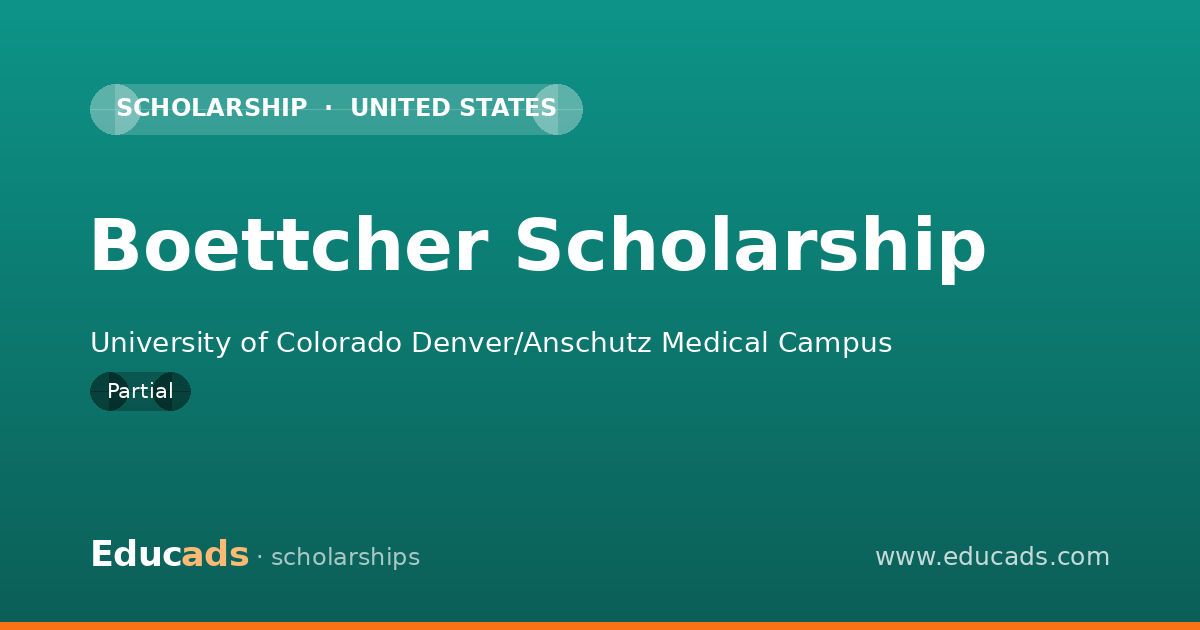 Boettcher Scholarship scholarship