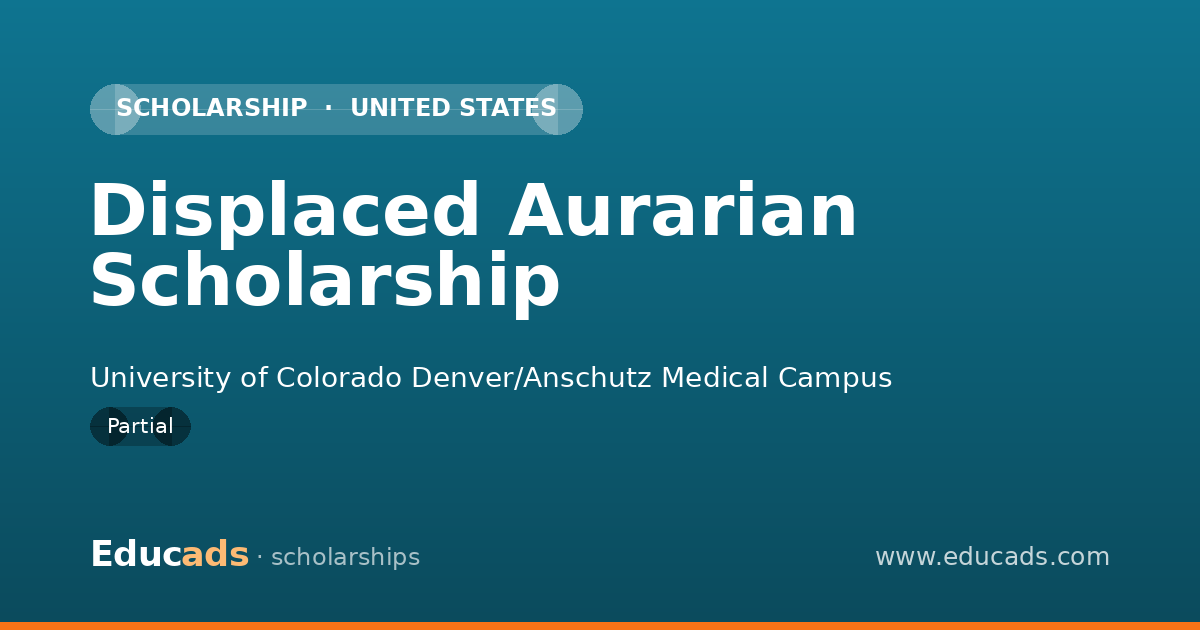 Displaced Aurarian Scholarship scholarship