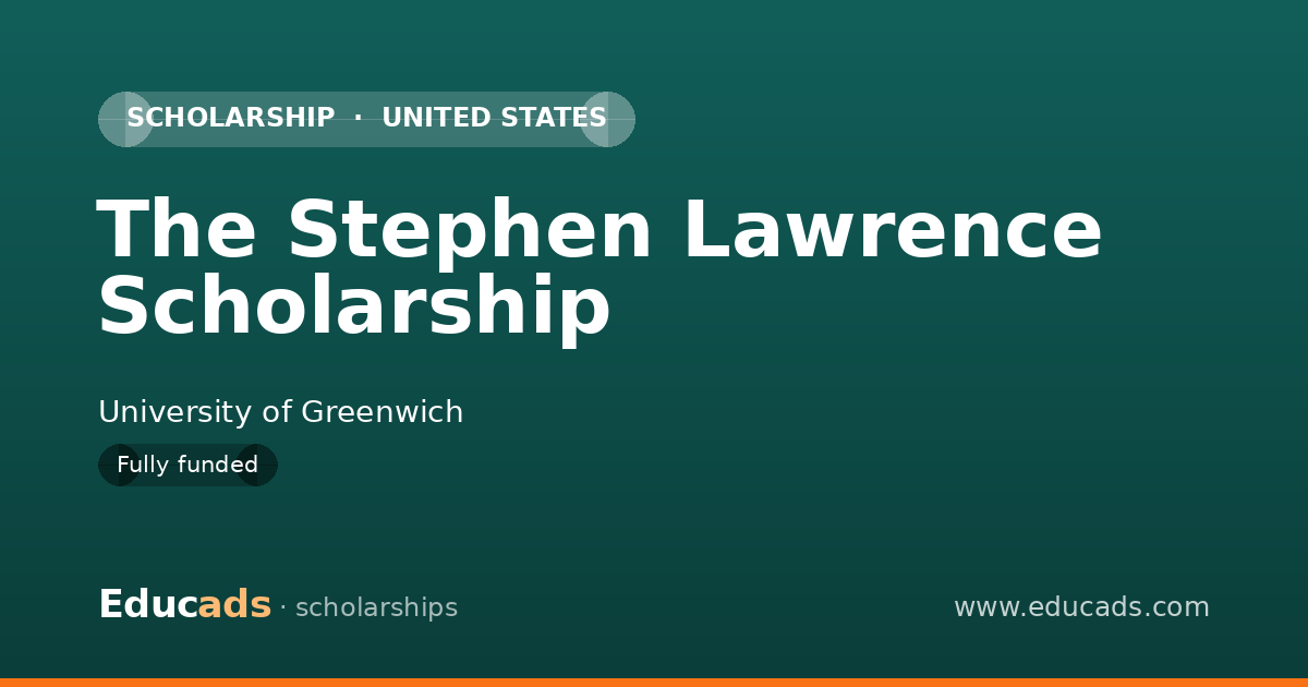 The Stephen Lawrence Scholarship scholarship
