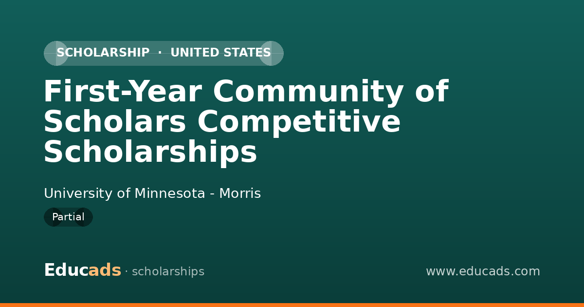 First-Year Community of Scholars Competitive Scholarships scholarship