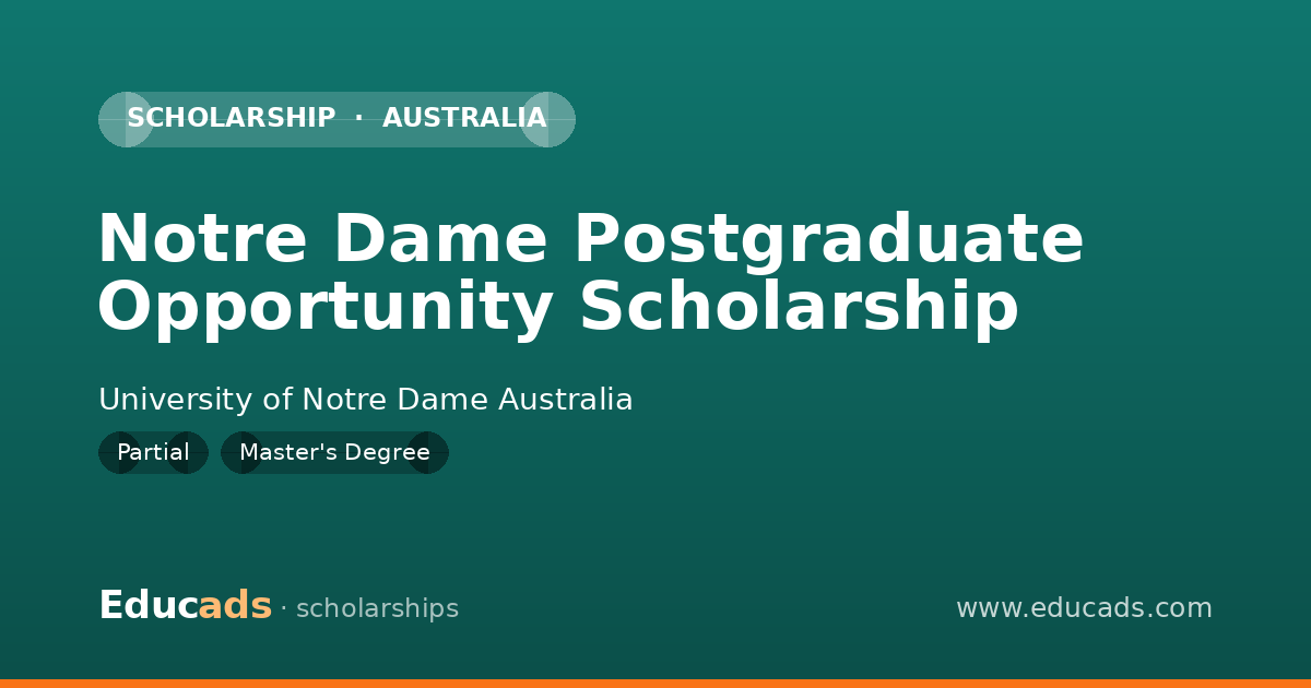Notre Dame Postgraduate Opportunity Scholarship scholarship
