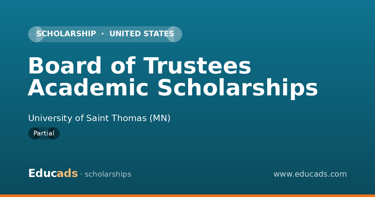 Board of Trustees Academic Scholarships scholarship