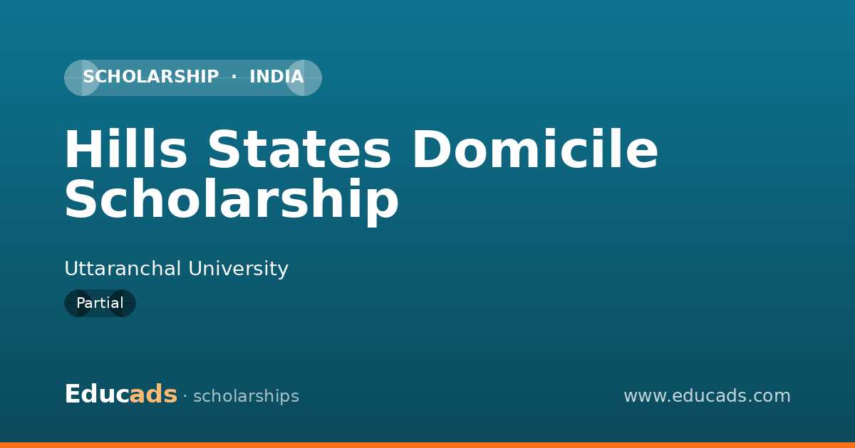 Hills States Domicile Scholarship scholarship