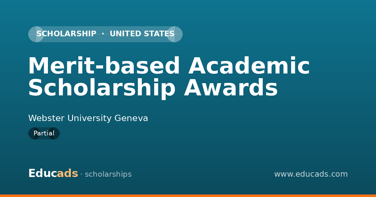 Merit-based Academic Scholarship Awards scholarship