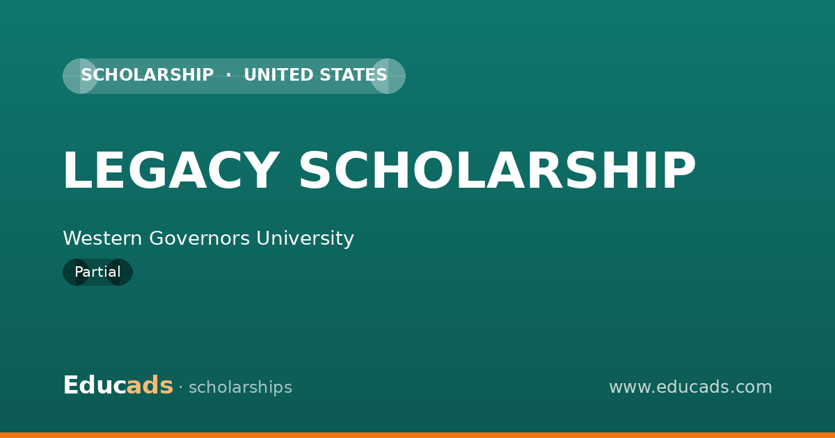LEGACY SCHOLARSHIP scholarship