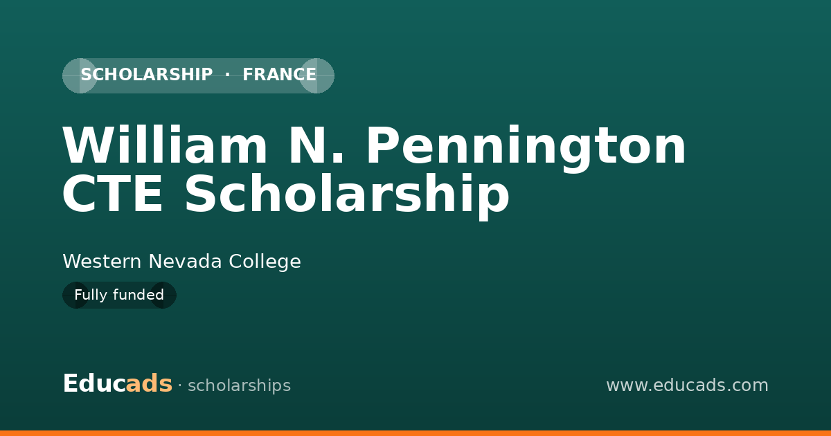 William N. Pennington CTE Scholarship scholarship