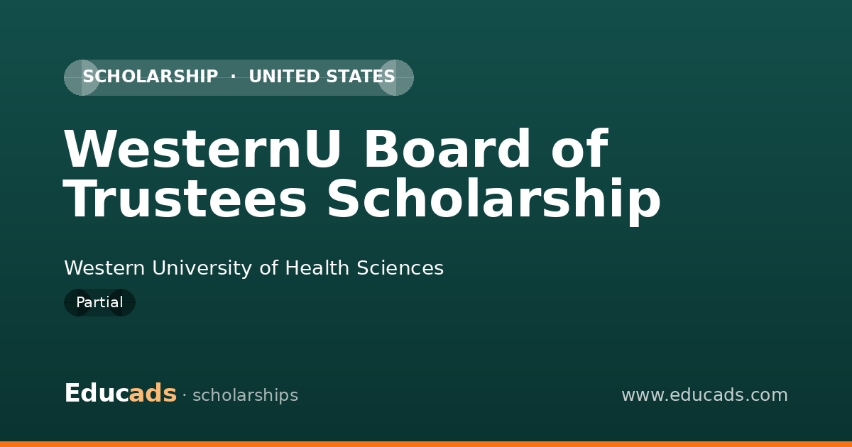 WesternU Board of Trustees Scholarship scholarship