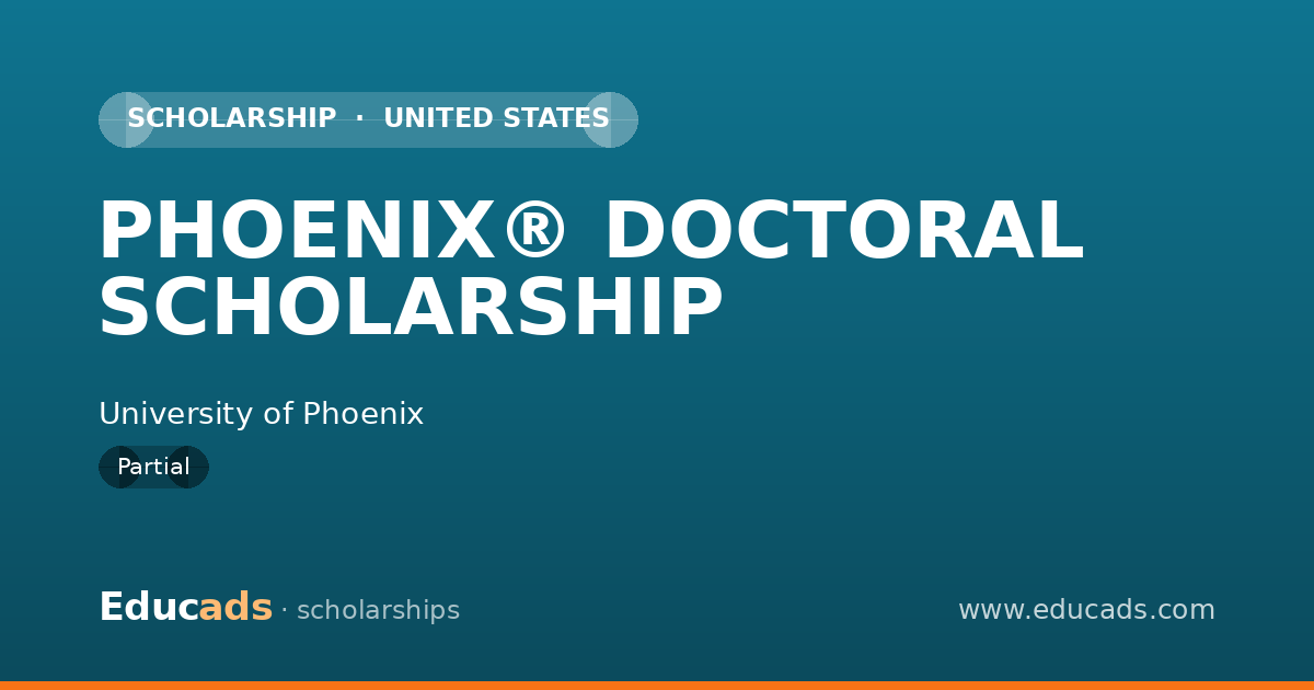 PHOENIX® DOCTORAL SCHOLARSHIP scholarship