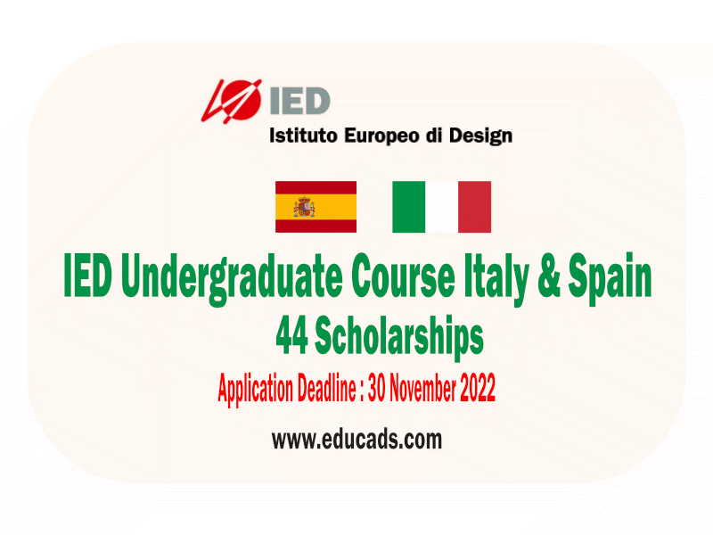 IED Undergraduate Course in Italy & Spain (44 Scholarships)