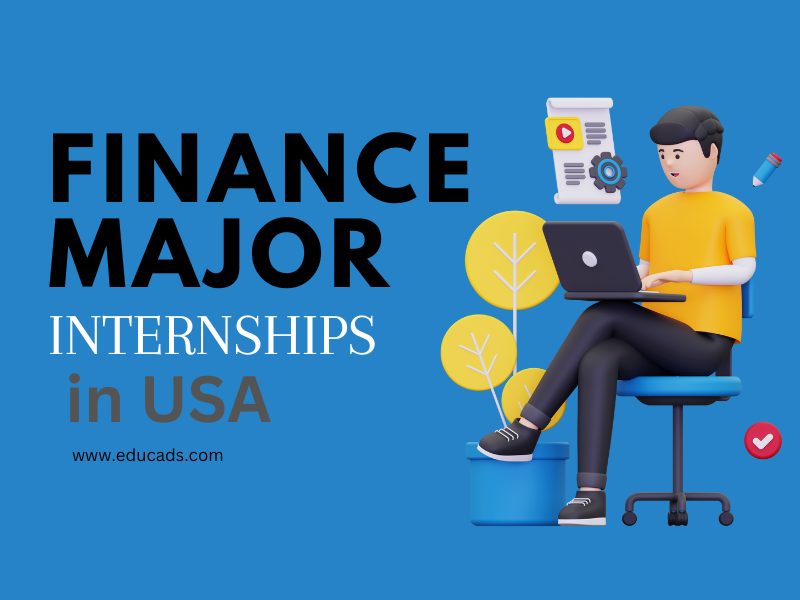Internships For Finance Majors In The USA For 2024